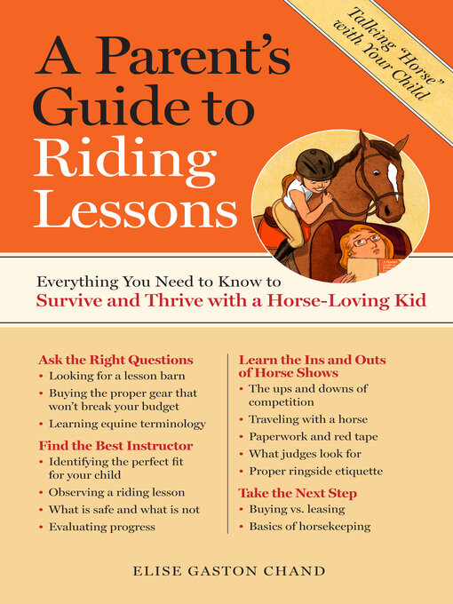 Title details for A Parent's Guide to Riding Lessons by Elise Gaston Chand - Available